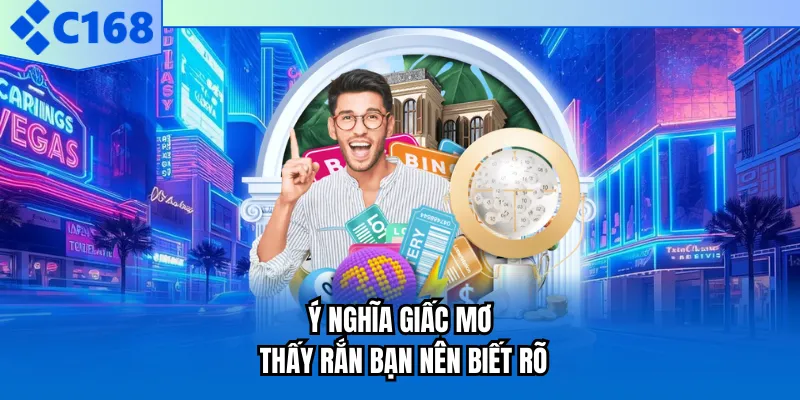 Ý nghĩa giấc mơ thấy rắn bạn nên biết rõ